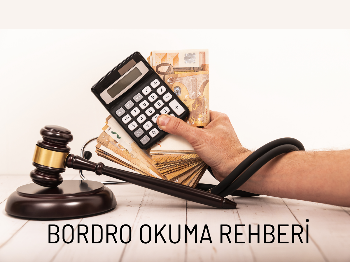 Bordro Okuma Rehberi: Brüt Maaşınız Neden Nete Düşüyor? Maaşınız Yıl İçinde Neden Azalır?