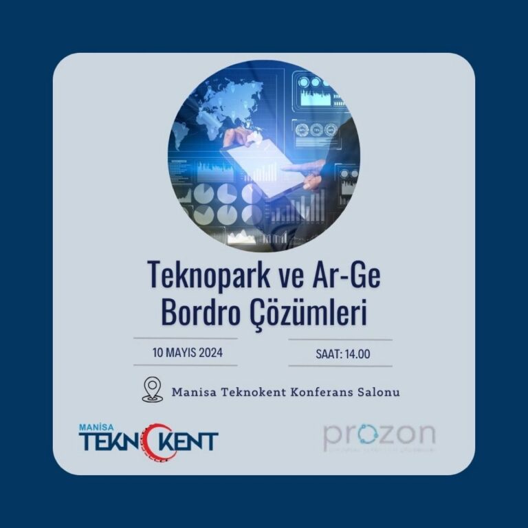 Prozon Manisa Teknokent’te Teknopark Bordrosu Eğitimi Verdi