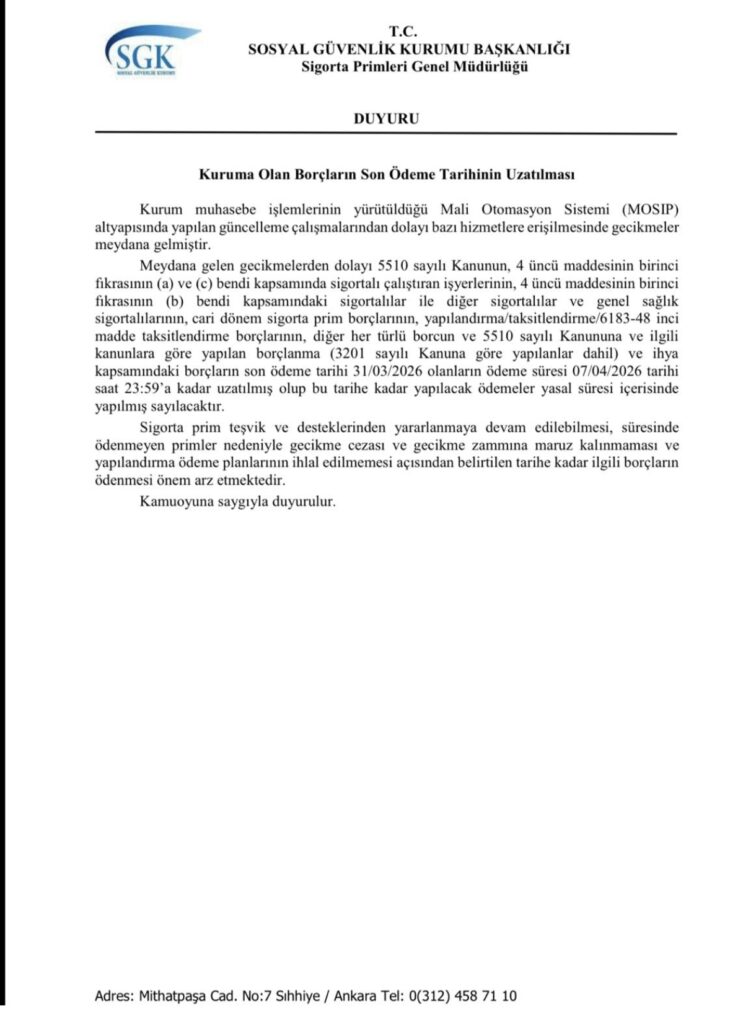 31 Mart 2026 Vadeli SGK Borçlarının Ödeme Süresi Uzatıldı 1 WhatsApp Image 2026 03 31 at 18.51.54