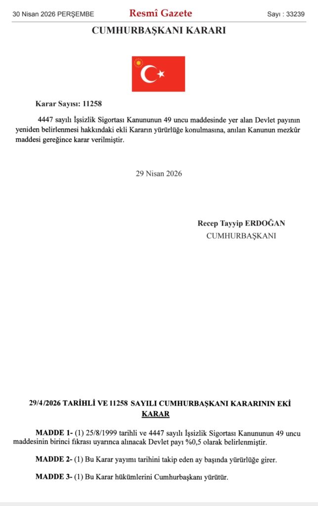 İşsizlik Sigortasında Devlet Katkısı Oranı %0,5’e İndirildi 1 WhatsApp Image 2026 04 30 at 01.11.39 1