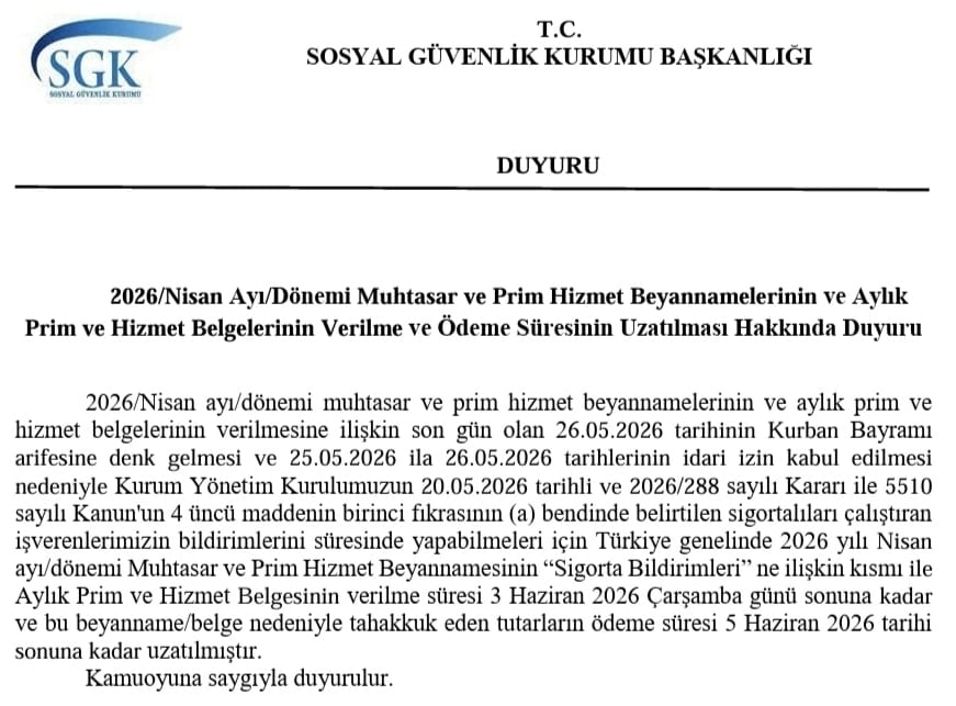 Nisan 2026 Dönemi SGK Bildirim ve Prim Ödeme Süreleri Uzatıldı 1 WhatsApp Image 2026 05 20 at 15.02.42 1