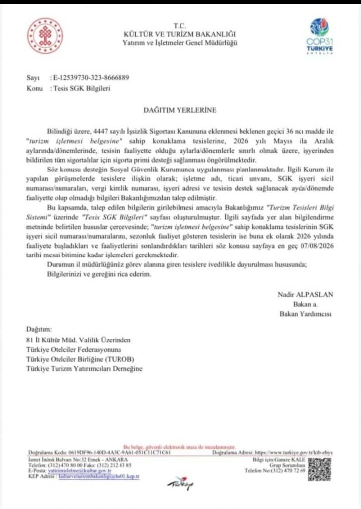 Turizm İşletmesi Belgeli Konaklama Tesislerinin SGK İşyeri Sicil Numaralarını 7 Ağustos 2026’ya Kadar Bakanlık Sistemine Girmeleri Hakkında Duyuru 1 WhatsApp Image 2026 07 29 at 19.47.53