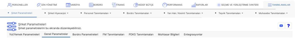 Şirket ve şube özelinde bordro parametrelerinin düzenlendiği Şirket Parametreleri ekranı